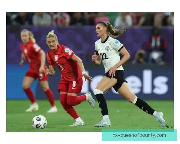 2025女足欧洲杯波兰队历史性首度挺进正赛纪实